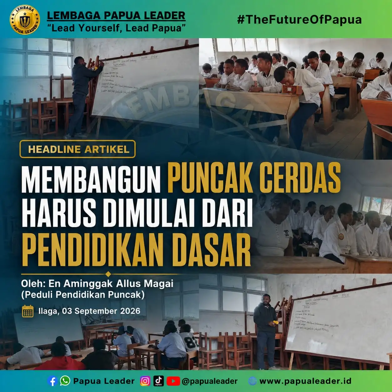 MEMBANGUN PUNCAK CERDAS HARUS DIMULAI DARI PENDIDIKAN DASAR